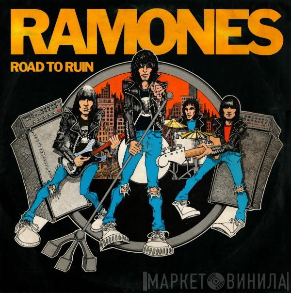  Ramones  - Road To Ruin