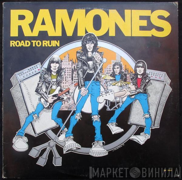  Ramones  - Road To Ruin