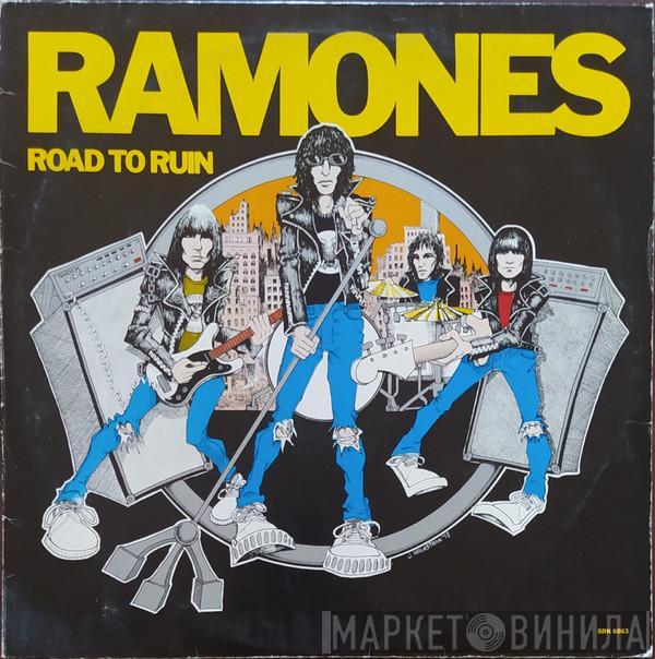  Ramones  - Road To Ruin