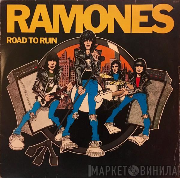 Ramones  - Road To Ruin
