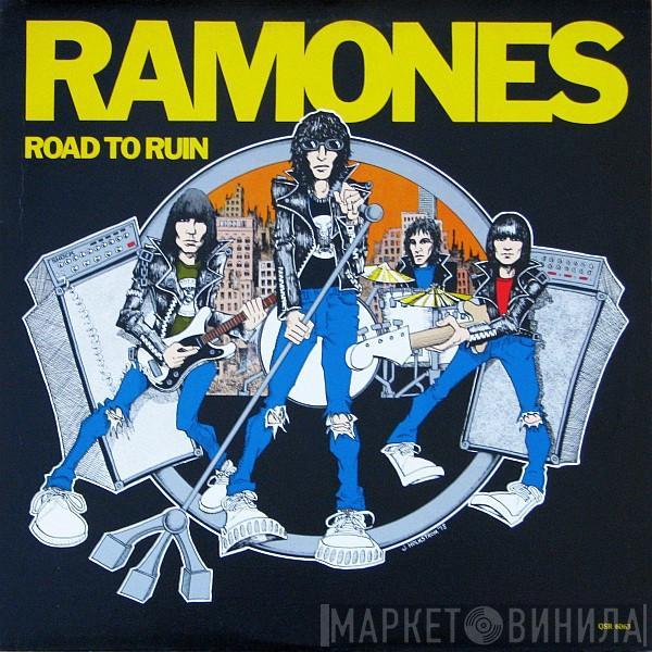  Ramones  - Road To Ruin