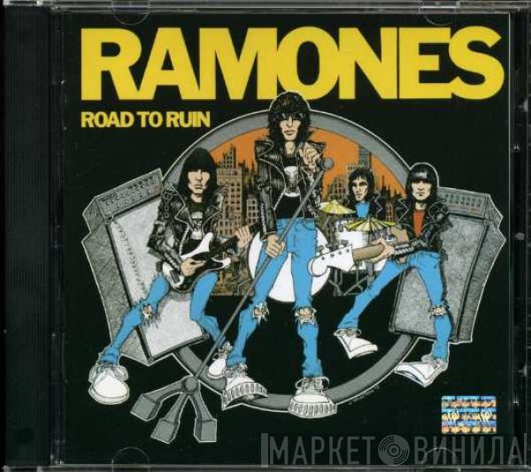  Ramones  - Road To Ruin