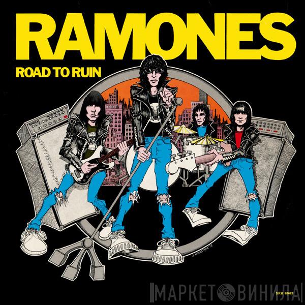  Ramones  - Road To Ruin