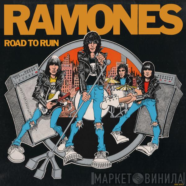  Ramones  - Road To Ruin