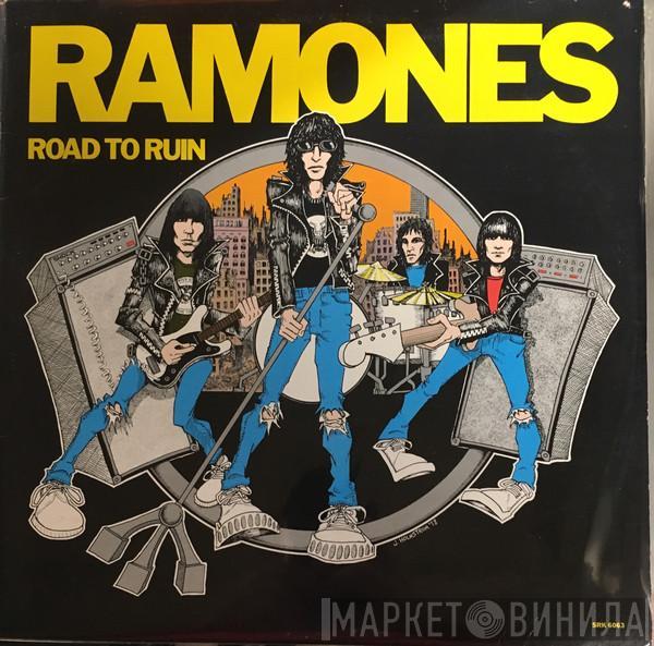  Ramones  - Road To Ruin