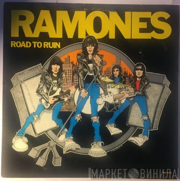  Ramones  - Road To Ruin