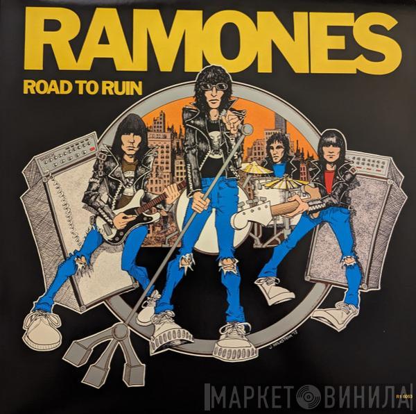  Ramones  - Road To Ruin