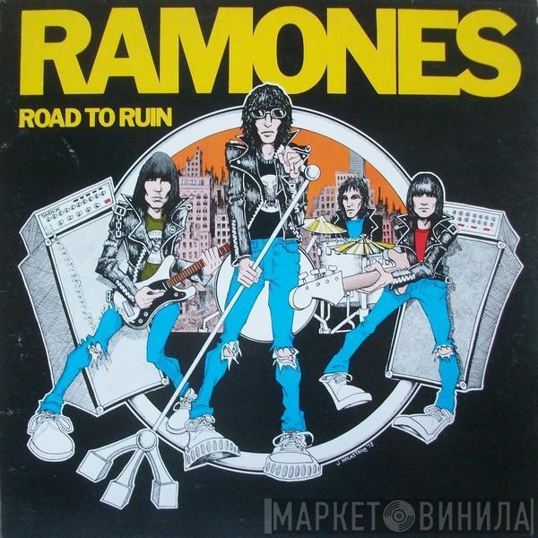  Ramones  - Road To Ruin