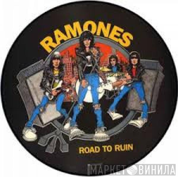  Ramones  - Road To Ruin