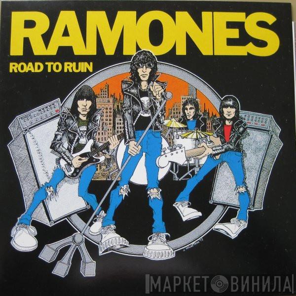  Ramones  - Road To Ruin
