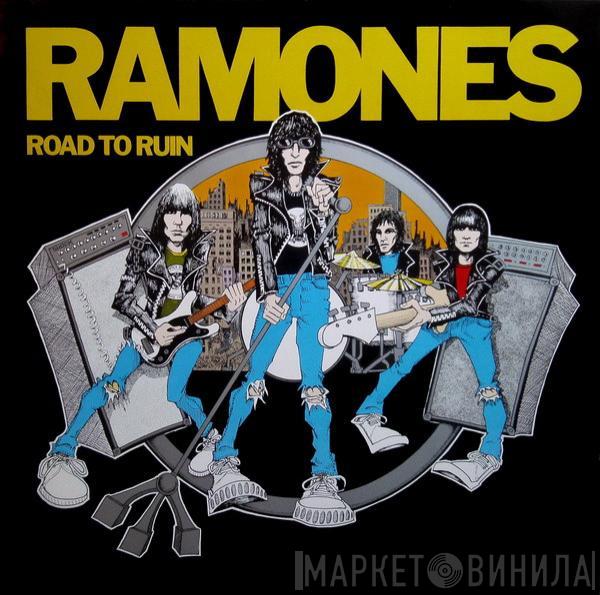  Ramones  - Road To Ruin