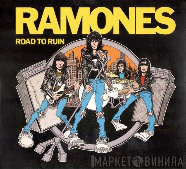  Ramones  - Road To Ruin