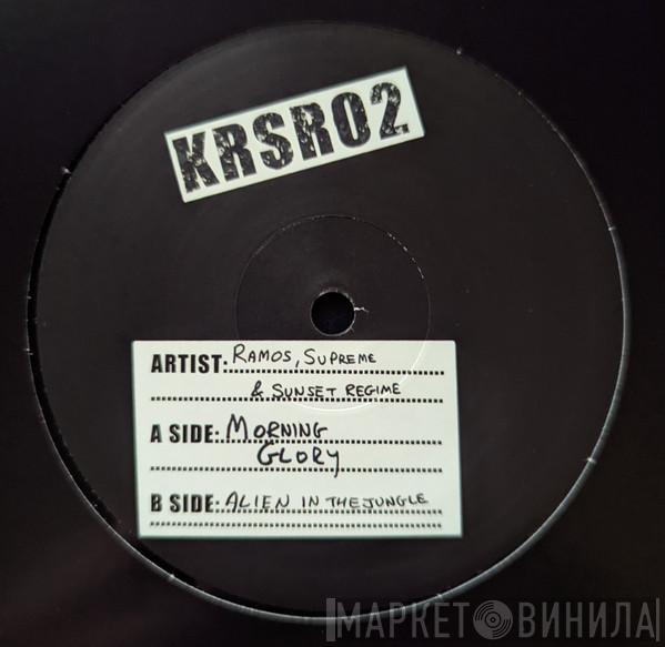 Ramos, Supreme & Sunset Regime - Morning Glory / Alien In The Jungle
