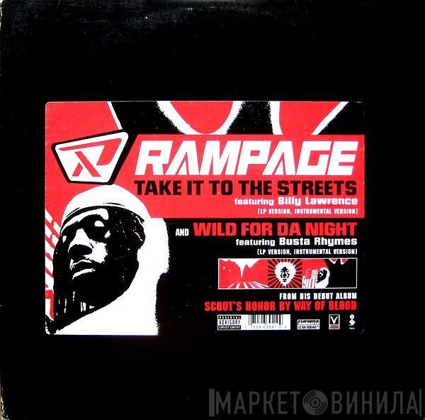  Rampage   - Take It To The Streets / Wild For Da Night