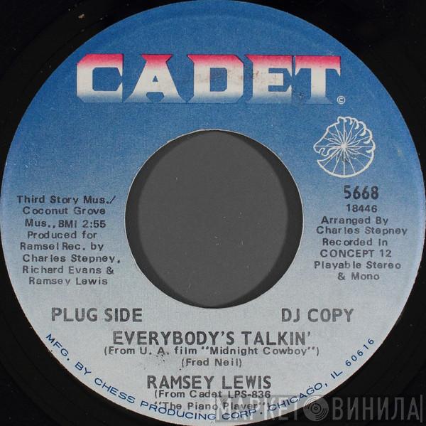  Ramsey Lewis  - Everybody's Talkin' / The Love I Feel For You
