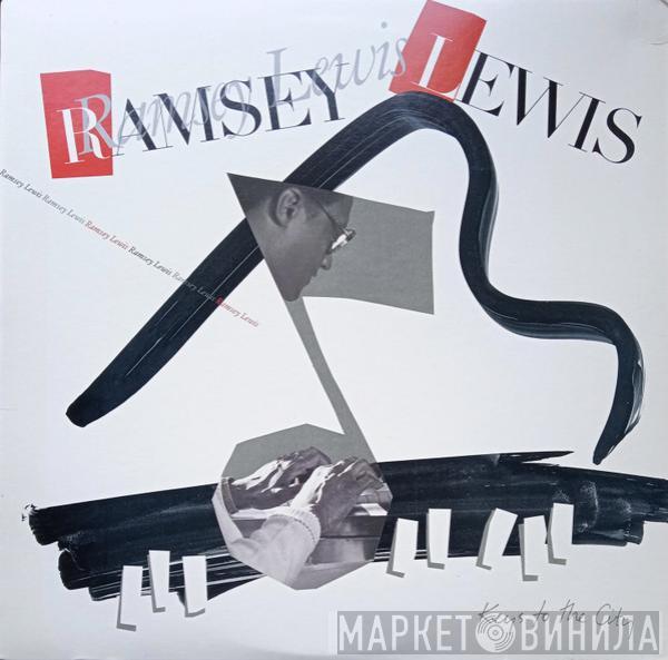 Ramsey Lewis - Keys To The City