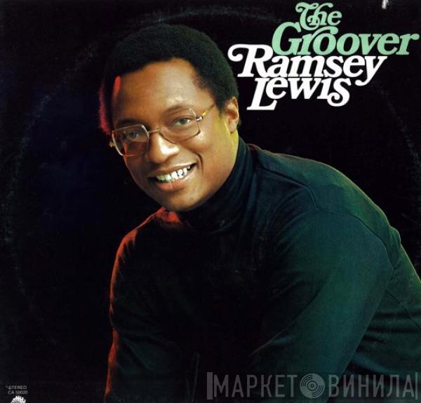  Ramsey Lewis  - The Groover