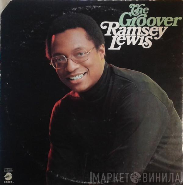  Ramsey Lewis  - The Groover