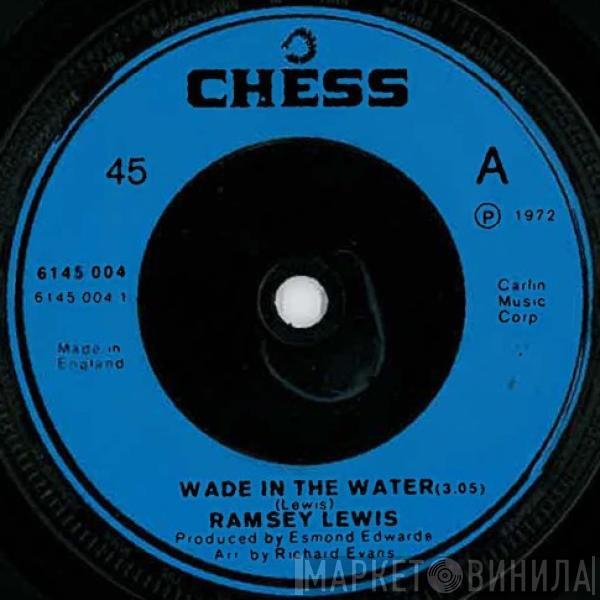 Ramsey Lewis - Wade In The Water