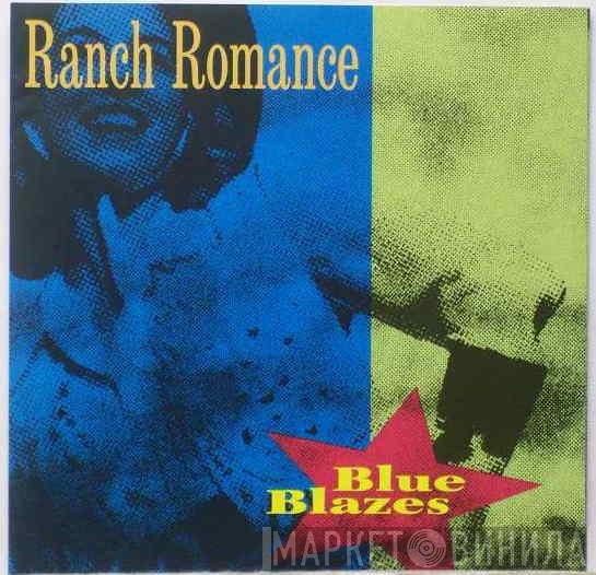 Ranch Romance - Blue Blazes