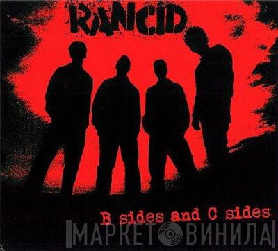  Rancid  - B Sides And C Sides