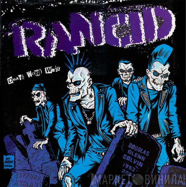  Rancid  - Death Won't Wait