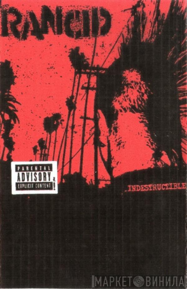  Rancid  - Indestructible