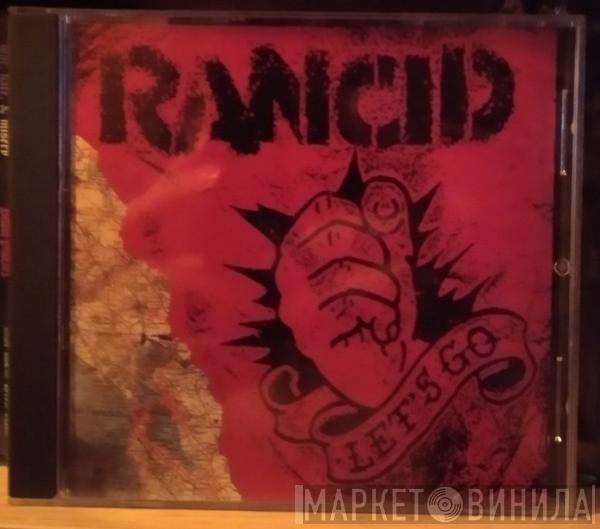  Rancid  - Let's Go