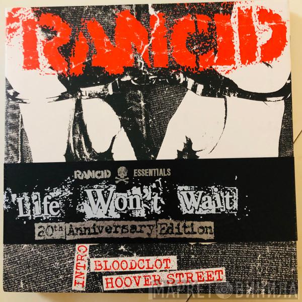 Rancid - Life Won't Wait