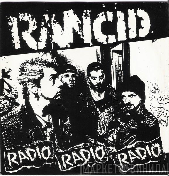  Rancid  - Radio Radio Radio