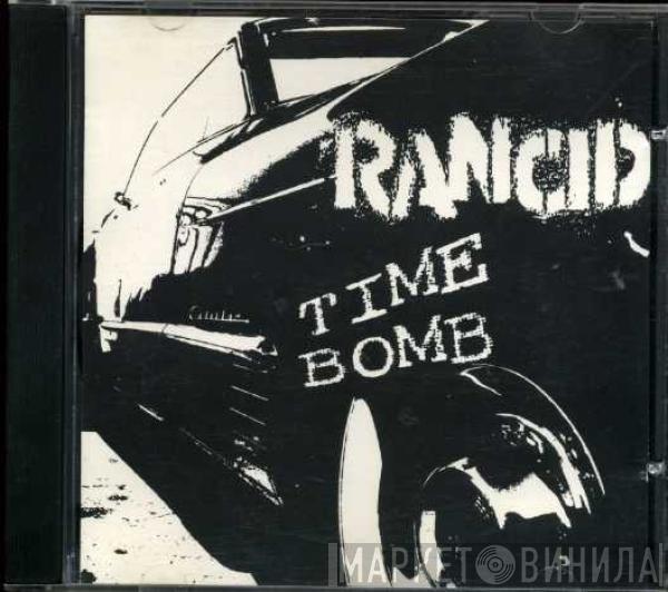  Rancid  - Time Bomb