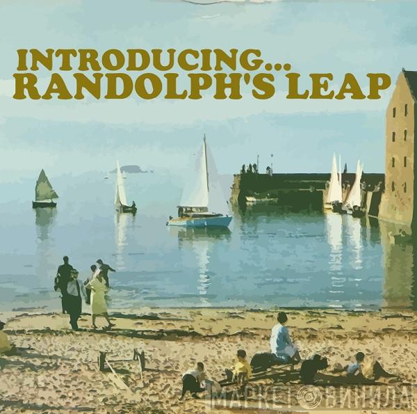 Randolph's Leap - Introducing... Randolph's Leap