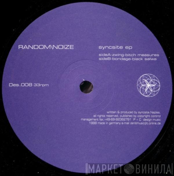 Random / Noize - Syncsite EP