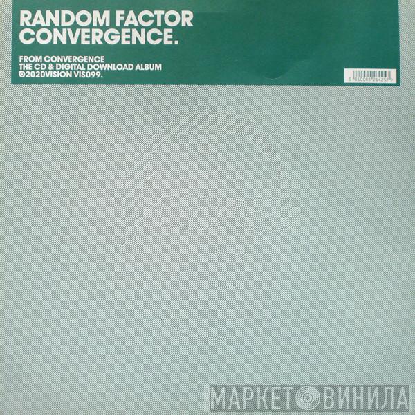 Random Factor - Convergence