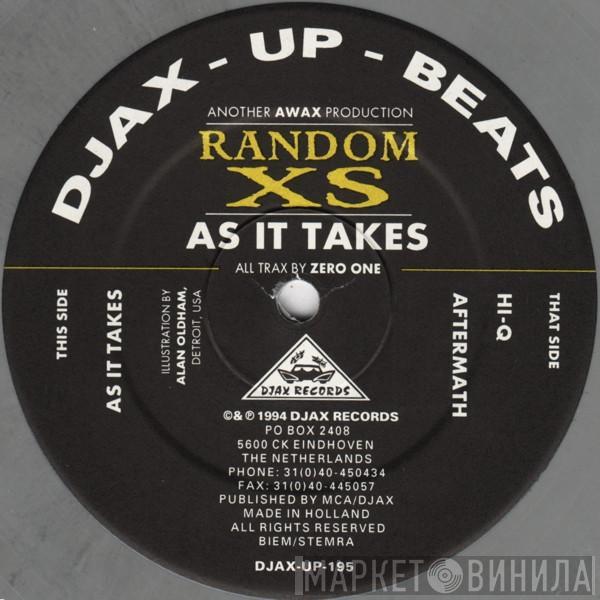 Random XS - As It Takes