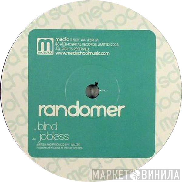  Randomer  - Blind / Jobless