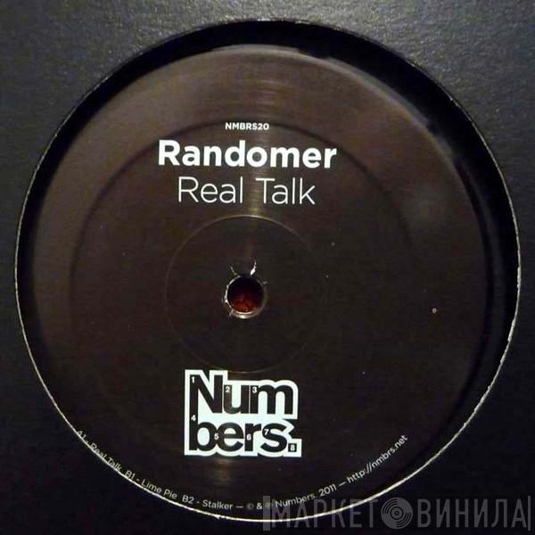 Randomer - Real Talk