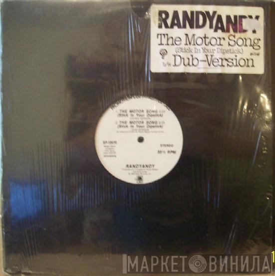 Randy Andy - The Motor Song (Stick In Your Dipstick)
