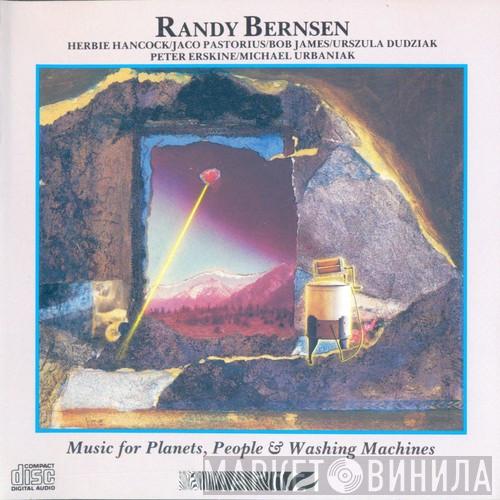 Randy Bernsen - Music For Planets, People & Washing Machines