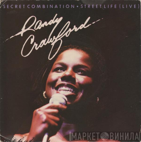  Randy Crawford  - Secret Combination / Street Life (Live)