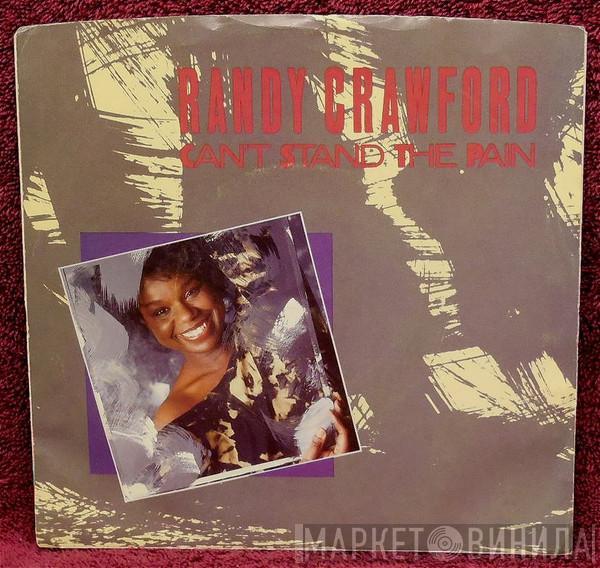 Randy Crawford  - Can't Stand The Pain