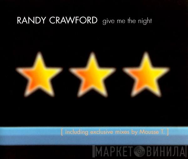 Randy Crawford - Give Me The Night