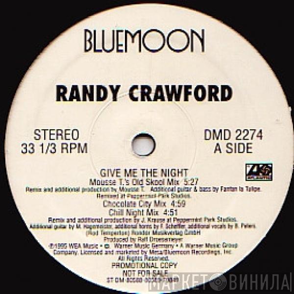  Randy Crawford  - Give Me The Night