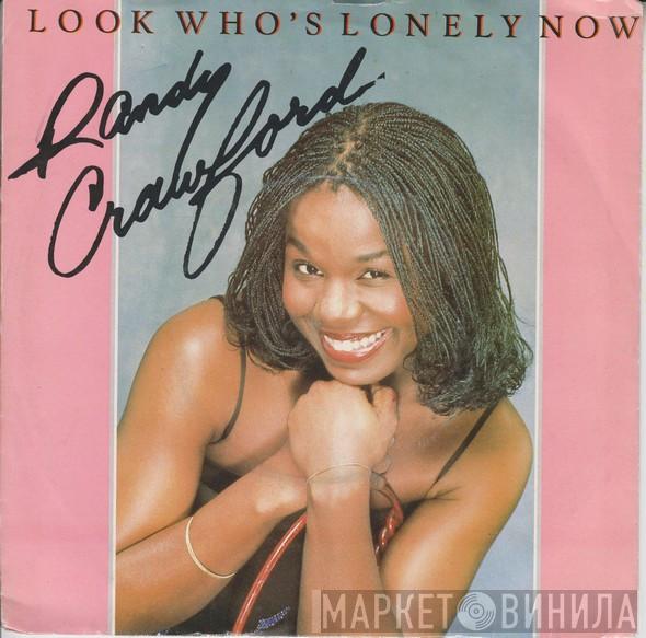 Randy Crawford - Look Who's Lonely Now