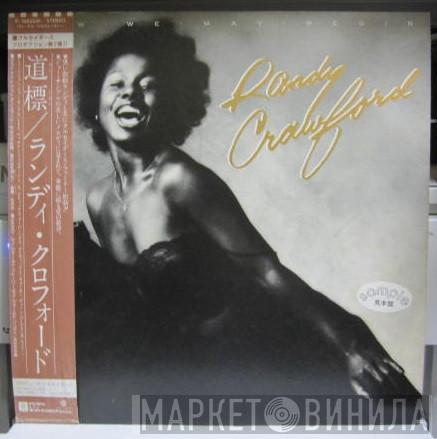  Randy Crawford  - Now We May Begin