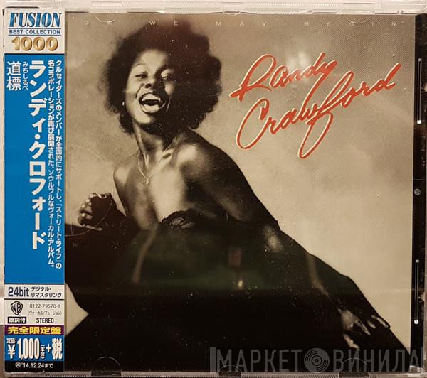  Randy Crawford  - Now We May Begin