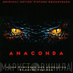  Randy Edelman  - Anaconda (Original Motion Picture Soundtrack)