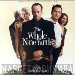  Randy Edelman  - The Whole Nine Yards (Original Motion Picture Soundtrack)