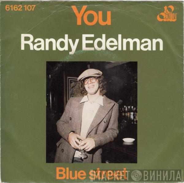  Randy Edelman  - You