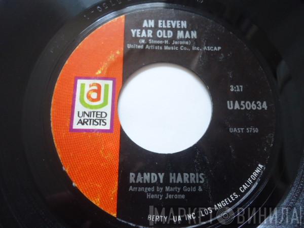  Randy Harris   - An Eleven Year Old Man / Visions